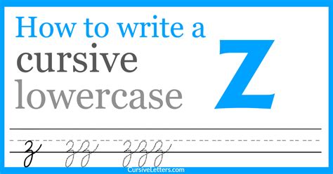 How do you write a lowercase z in cursive and foster creativity in writing?